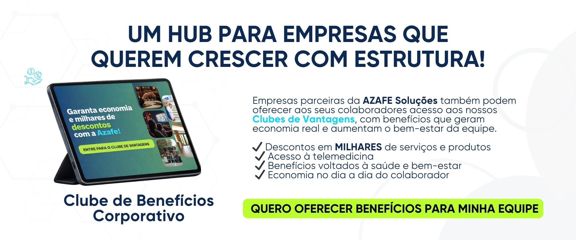 Azafe Soluções - Benefícios Exclusivos para a sua Equipe